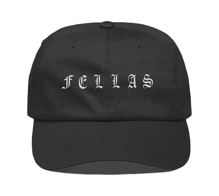 Fellas Fellas Hat - 2024